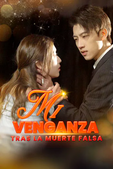 Póster de Mi Venganza tras la Muerte Falsa
