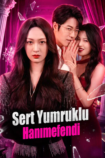 Sert Yumruklu Hanımefendi(Dublajlı) afişi