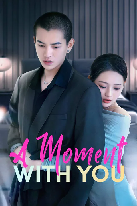 《A Moment with You》海報