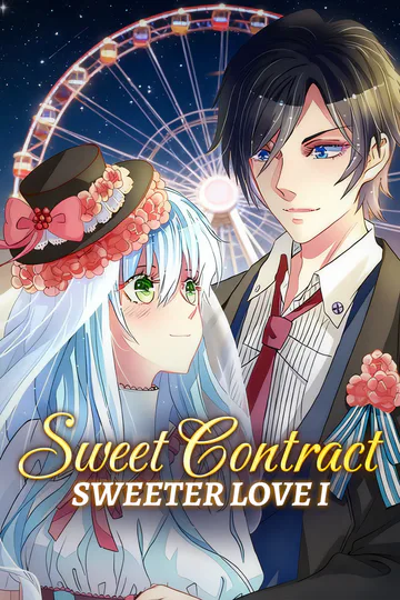 Sweet Contract, Sweeter Love I poster