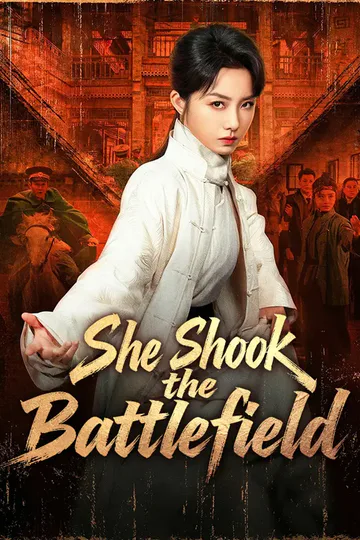 She Shook The Battlefield poster