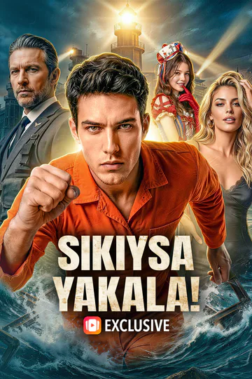 SIKIYSA YAKALA! afişi