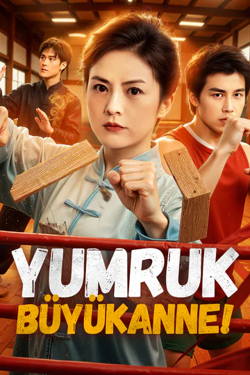 Yumruk | Büyükanne! afişi