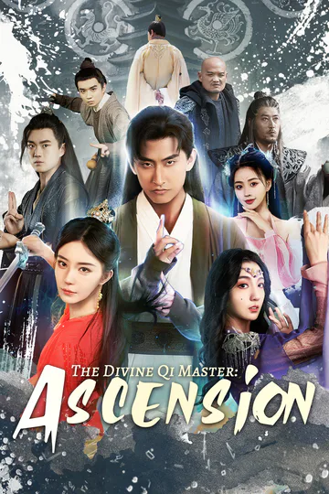 The Divine Qi Master: Ascension poster