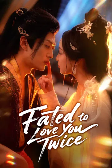 Fated to Love You, Twice poster