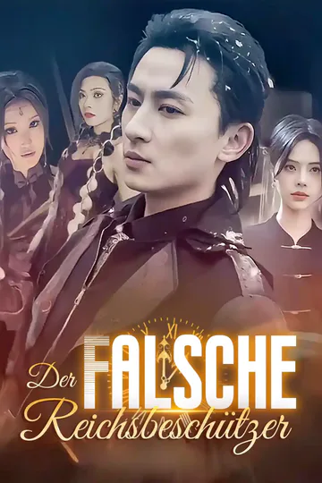 Poster von Der falsche Reichsbeschützer