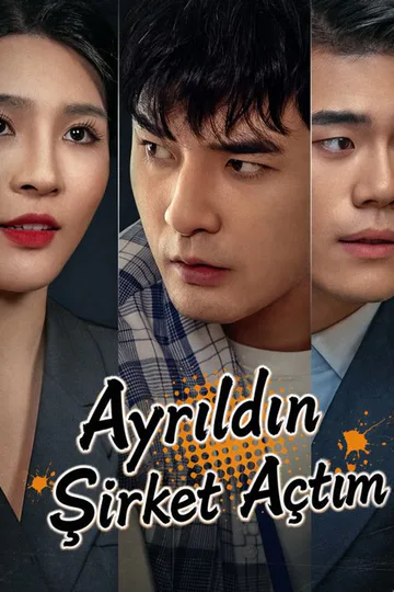 Ayrıldın Şirket Açtım afişi