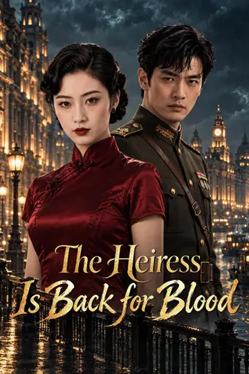 The Heiress Is Back for Blood poster