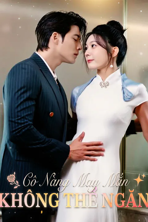 Poster phim (Lồng tiếng) Cô Nàng May Mắn Không Thể Ngăn