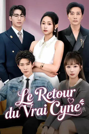 Affiche de Le Retour du Vrai Cyne