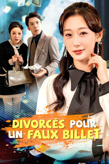 Affiche de Divorcés Pour un Faux Billet