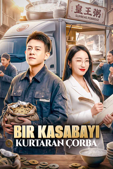 Bir Kasabayı Kurtaran Çorba(Dublajlı) afişi
