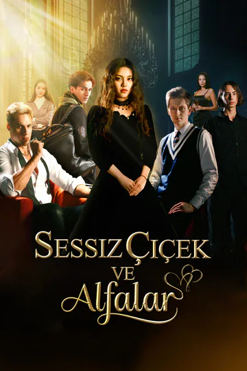 Sessiz Çiçek ve Alfalar afişi