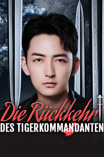 Poster von Die Rückkehr des Tigerkommandanten