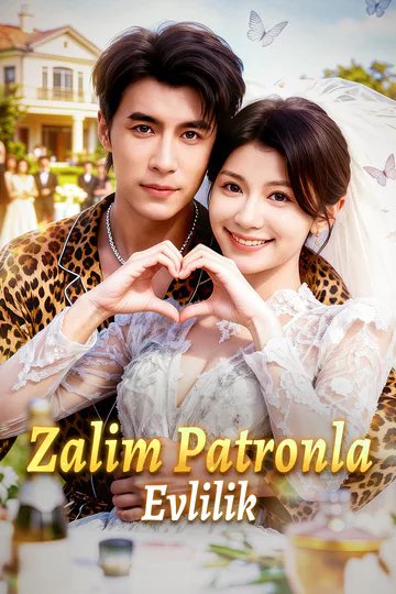 Zalim Patronla Evlilik(Dublajlı) afişi