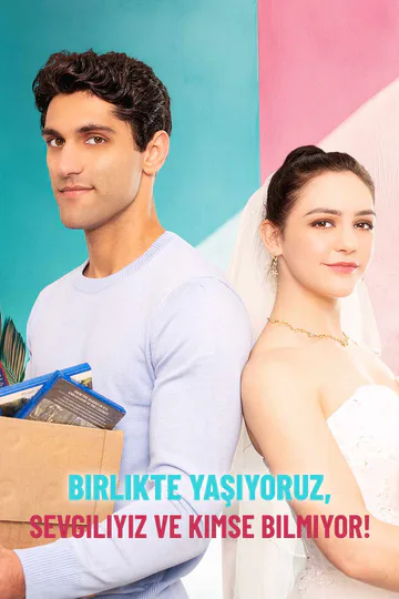 Birlikte Yaşıyoruz, Sevgiliyiz ve Kimse Bilmiyor! afişi