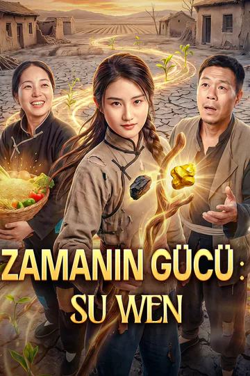 ZAMANIN GÜCÜ: SU WEN afişi