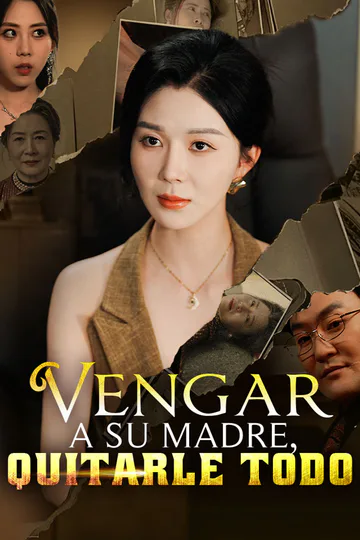Póster de Vengar a su Madre, Quitarle Todo