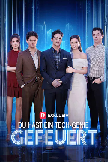 Poster von Du hast ein Tech-Genie gefeuert