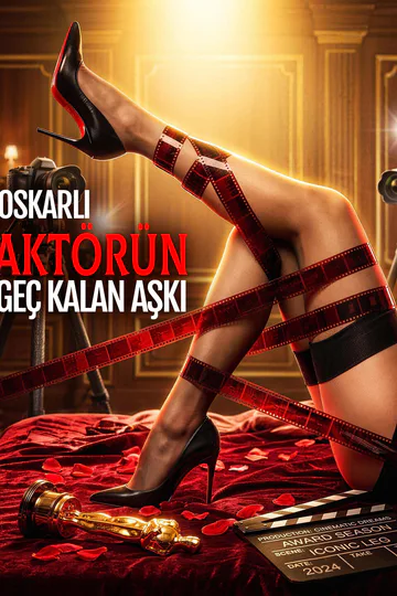 OSKARLI AKTÖRÜN GEÇ KALAN AŞKI afişi