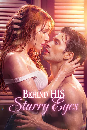 Behind His Starry Eyes poster