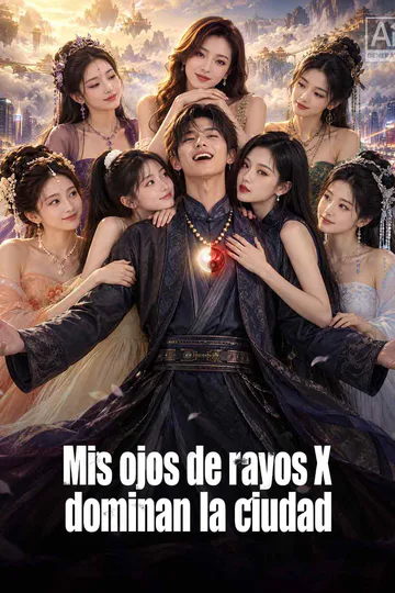 Póster de Mis ojos de rayos X dominan la ciudad