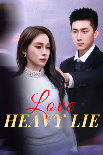 Love's Heavy Lie poster