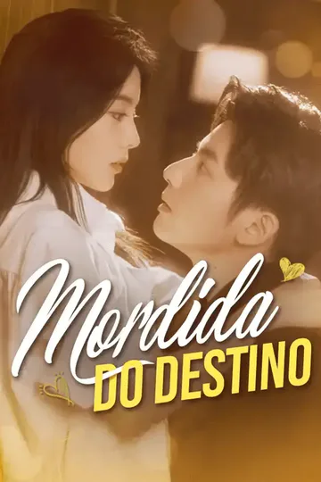 Pôster de Mordida Do Destino