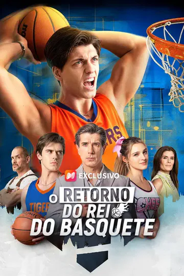 Pôster de O Retorno do Rei do Basquete