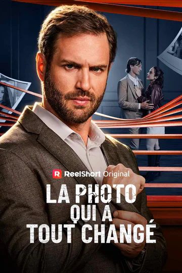 Affiche de La photo qui a tout changé