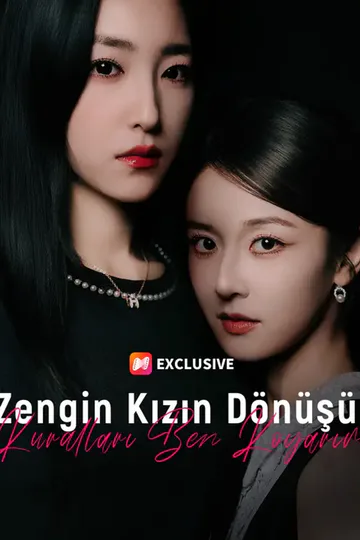 Zengin Kızın Dönüşü: Kuralları Ben Koyarım afişi