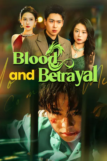 (Dubbed) Blood And Betrayal poster