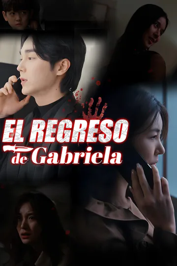 Póster de El Regreso de Gabriela