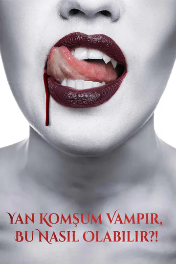 Yan Komşum Vampir, Bu Nasıl Olabilir?! afişi