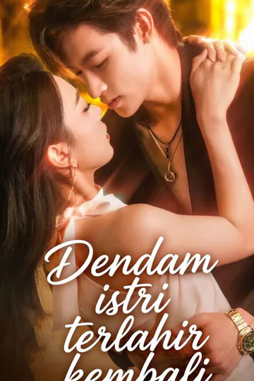 Dendam istri terlahir kembali afişi