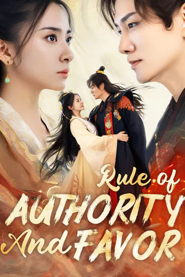 Rule of Authority and Favor poster