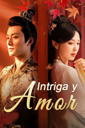 Póster de Intriga y Amor