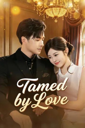 Tamed by Love poster