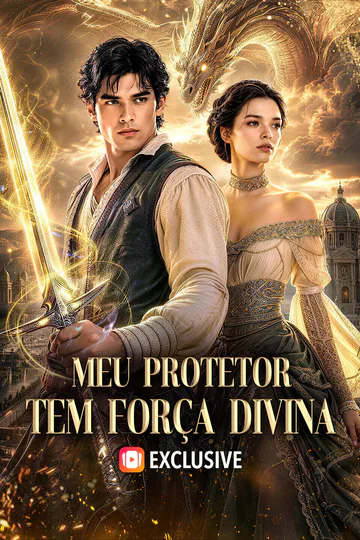 Pôster de Meu Protetor Tem Força Divina(Dublado)