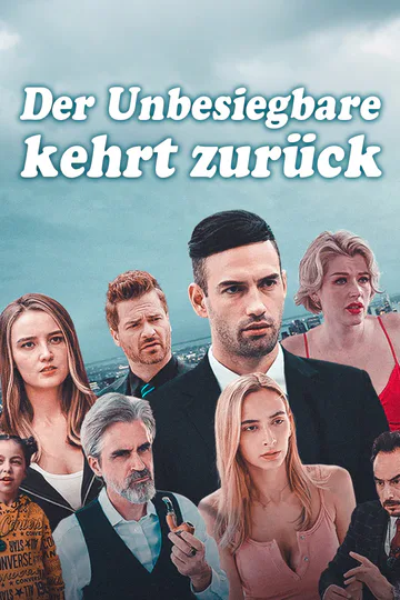 Poster von Der Unbesiegbare kehrt zurück