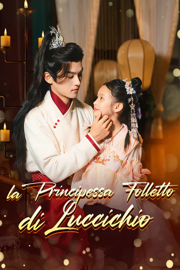 Locandina di La Principessa Folletto di Luccichio