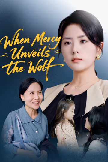 When Mercy Unveils the Wolf poster