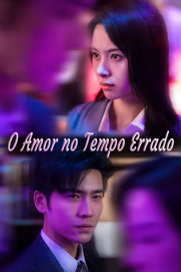 Pôster de O Amor no Tempo Errado