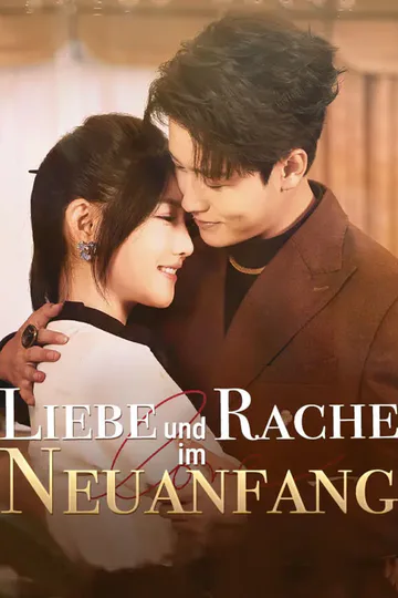 Poster von Liebe und Rache im Neuanfang