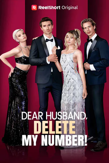 Dear Husband, Delete My Number! poster