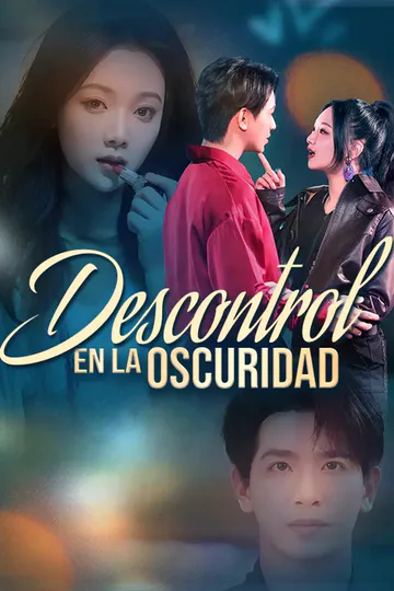 Póster de Descontrol en la oscuridad