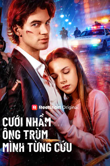 Poster phim (Lồng tiếng) Cưới Nhầm Ông Trùm Mình Từng Cứu