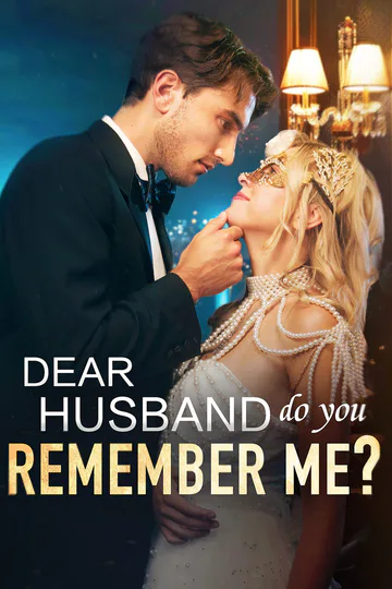 Dear Husband, Do you Remember me? poster
