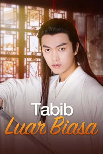 Poster Tabib Luar Biasa(Sulih Suara)
