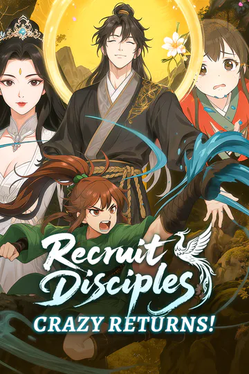 Recruit Disciples, Crazy Returns! poster